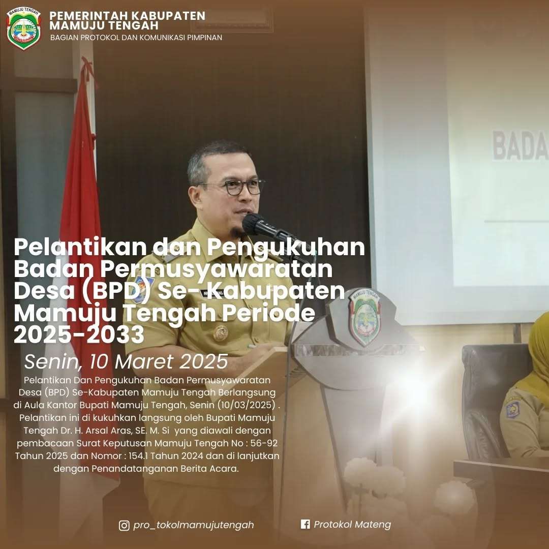 Pelantikan dan Pengukuhan Badan Permusyawaratan Desa (BPD) Se-Kabupaten Mamuju Tengah Periode 2025–2033